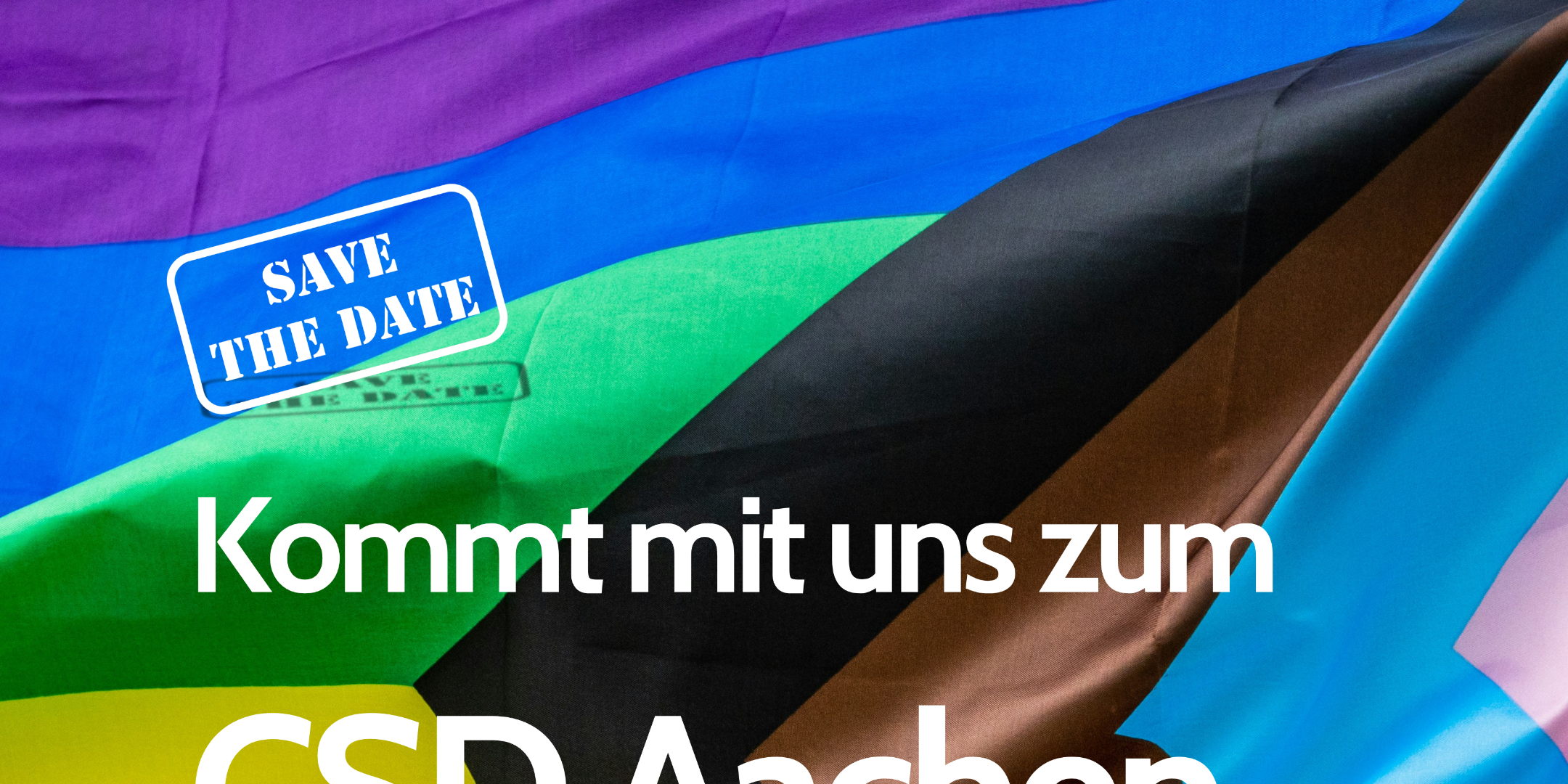 Komm mit uns zum CSD Aachen 2026