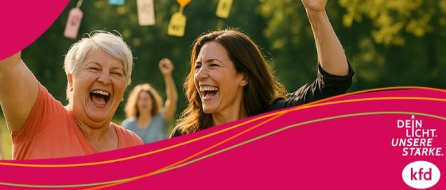 Das Motto der Aktionswoche 2025 lautet „Trau Dich! – Dein Licht. Unsere Stärke.“ (c) kfd Bundesverband Das Motto der Aktionswoche 2025 lautet „Trau Dich! – Dein Licht. Unsere Stärke.“